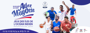 Communiqué de presse : “Allez Mayotte !” Le CROS lance sa campagne de soutien pour les Jeux des Îles de l'Océan Indien 2023